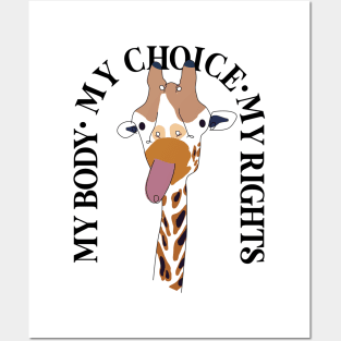 MY BODY MY CHOICE MY RIGHTS FUNNY JIRAPA ON WHITE Posters and Art